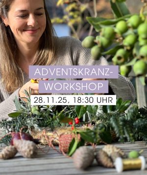 BLUMENTOCHTER Adventskranz-Workshop 281125