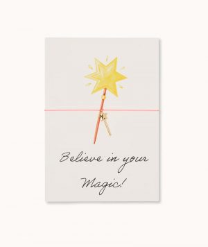 Armband-Karte: Believe in your Magic