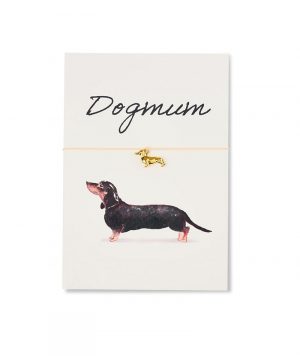 Armband-Karte: Dogmum - Dackel Dunke